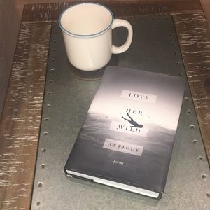 Atticus • Romantic Poetry Book • Love Her Wild